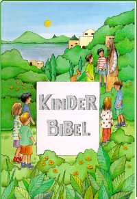Libor Schaeffer/Irmtraud Guhe (Illustr.)  Kinderbibel 