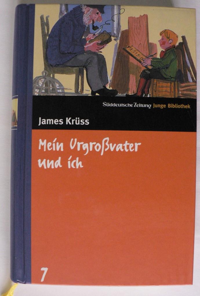 James Krüss/Bartsch, Jochen  Mein Urgrossvater und ich 