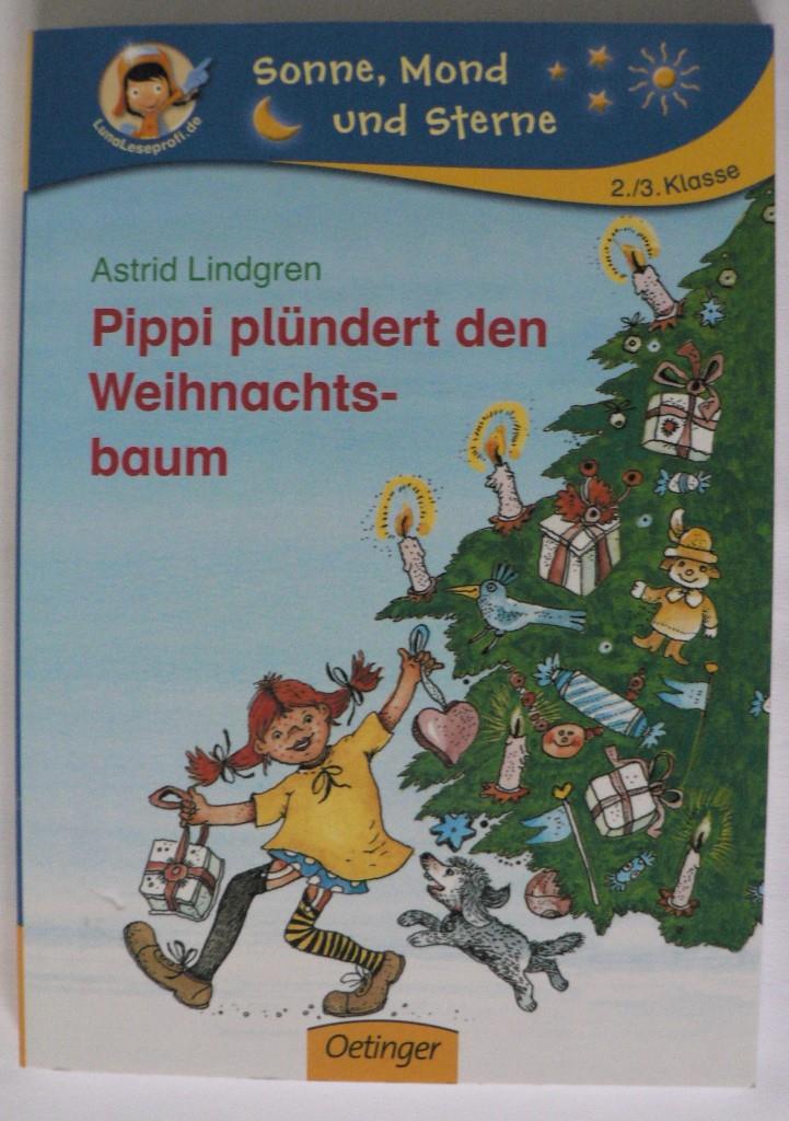 Lindgren, Astrid/Kapoun, Senta/Rettich, Rolf  Pippi plündert den Weihnachtsbaum (Schulausgabe) 