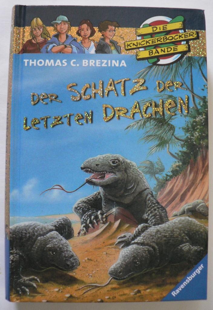 Brezina, Thomas C.  Die Knickerbocker-Bande 51: Der Schatz der letzten Drachen 