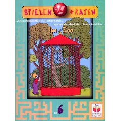 Karl Heinz Appelmann  Spielen + Raten. Im Zoo. Erste Kreuzworträtsel, lustige Spiele, spannende Labyrinthe, bunte Suchbilder. (ab 6 Jahre) 