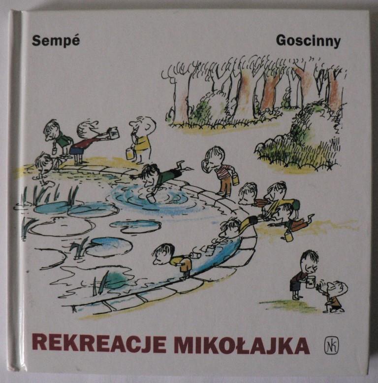 Goscinny, René/Sempé, Jean-Jacques/Grzegorzewska, Barbara (Übersetz.)  Rekreacje Mikolajka 