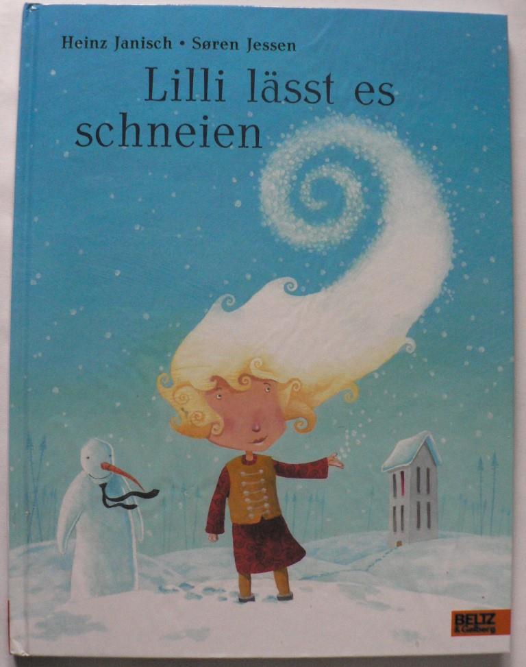Janisch, Heinz/Jessen, Søren  Lilli lässt es schneien 
