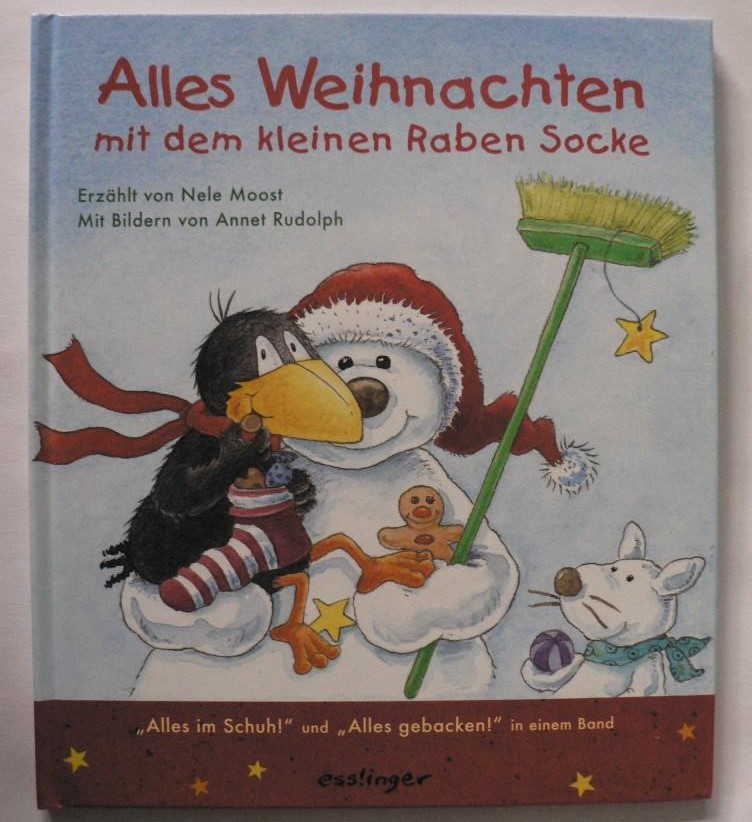 Moost, Nele/Rudolph, Annet  Alles Weihnachten mit dem kleinen Raben Socke 