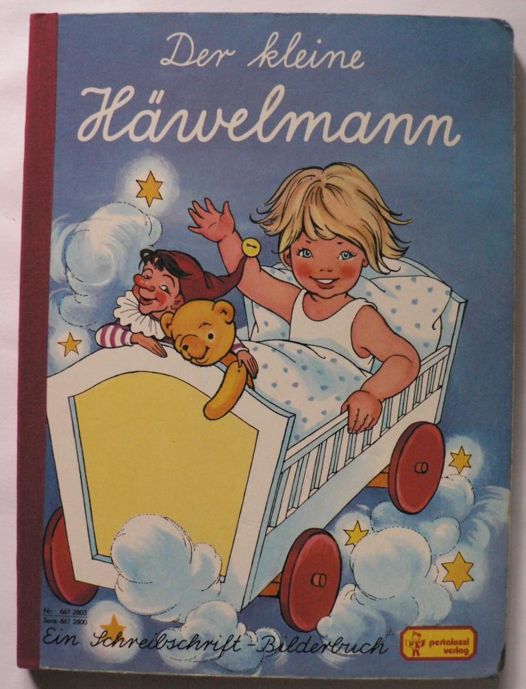 Felicitas Kuhn (Illustr.)  Der kleine Häwelmann. Ein Schreibschrift-Bilderbuch 