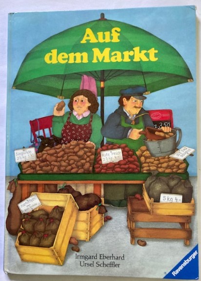 Scheffler, Ursel/Eberhard, Irmgard  Auf dem Markt 