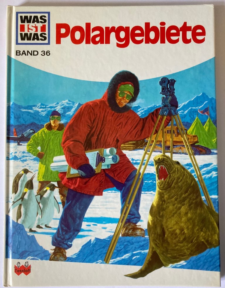 Gerd Werner & Anne-Lies Ihme  Was ist was, Band 036: Polargebiete 