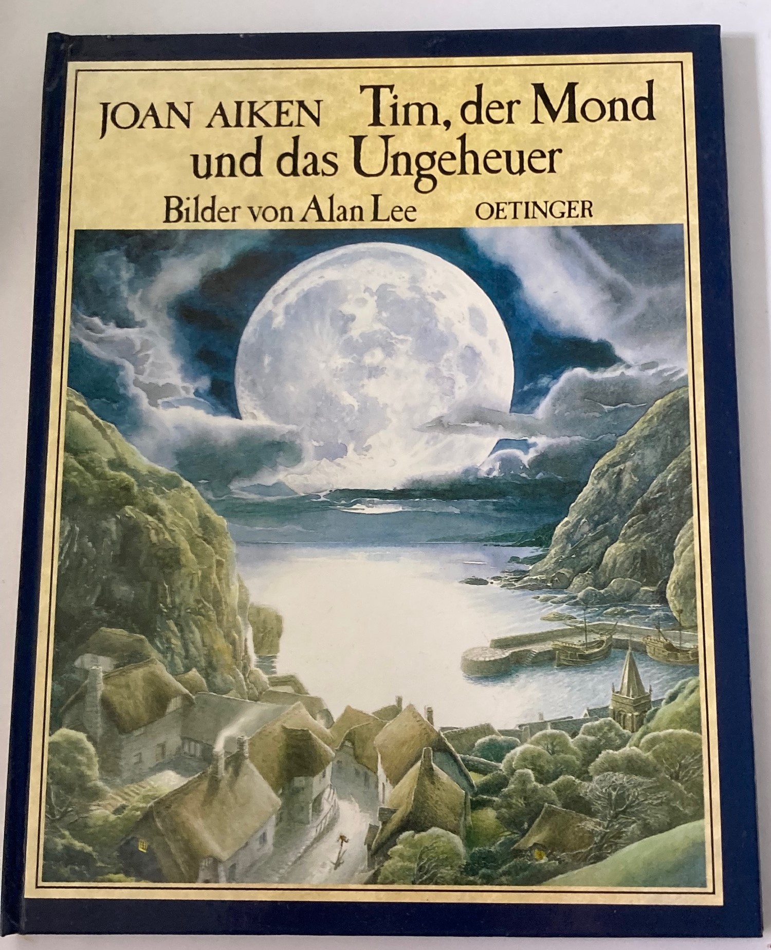 Aiken, Joan/Lee, Alan (Illustr.)/Gräfin Schönfeldt, Sybil  Tim, der Mond und das Ungeheuer 