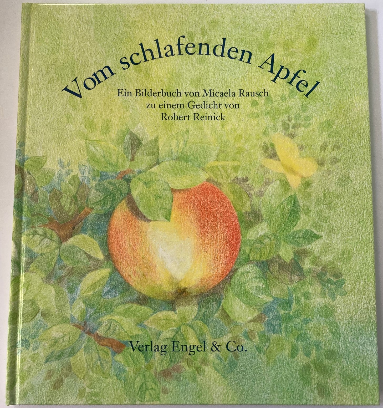 Rausch, Michaela/Reinick, Robert  Vom schlafenden Apfel 