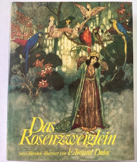 Grimm, Jacob/Grimm, Wilhelm/Dulac, Edmund  Das Rosenzweiglein/Ritter Blaubart. Zwei Märchen 
