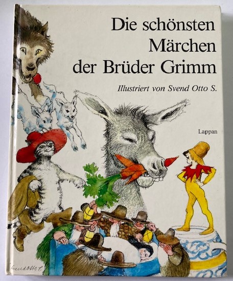 Grimm, Jacob/Grimm, Wilhelm/Svend, Otto S. (Illustr.)  Die schönsten Märchen der Brüder Grimm 