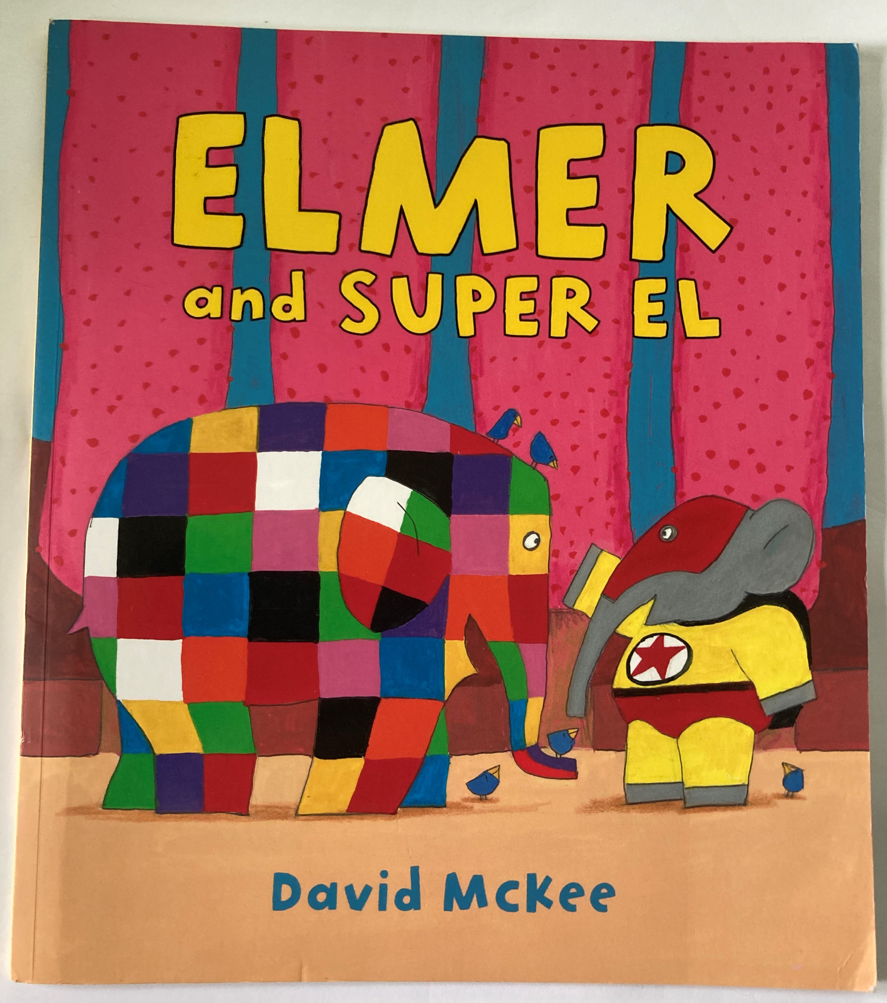 David McKee  Elmer and Super El 