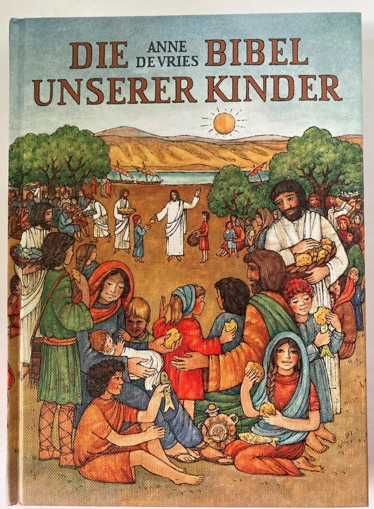 Vries, Anne de/Schäfer, Hermine  Die  Bibel unserer Kinder 