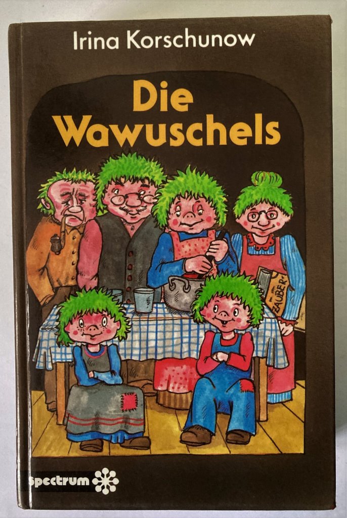 Irina Korschunow/Erich Hölle (Illustr.)  Die Wawuschels mit den grünen Haaren 