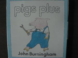 John Burningham  Pigs plus 1 learning addition 