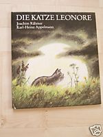 Joachim Rähmer/Karl-Heinz Appelmann (Illustr.)  Die Katze Leonore 