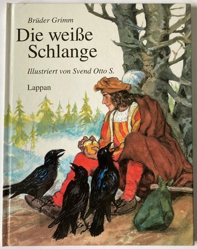 Grimm, Jacob/Grimm, Wilhelm/ S, Svend Otto  Die weisse Schlange 