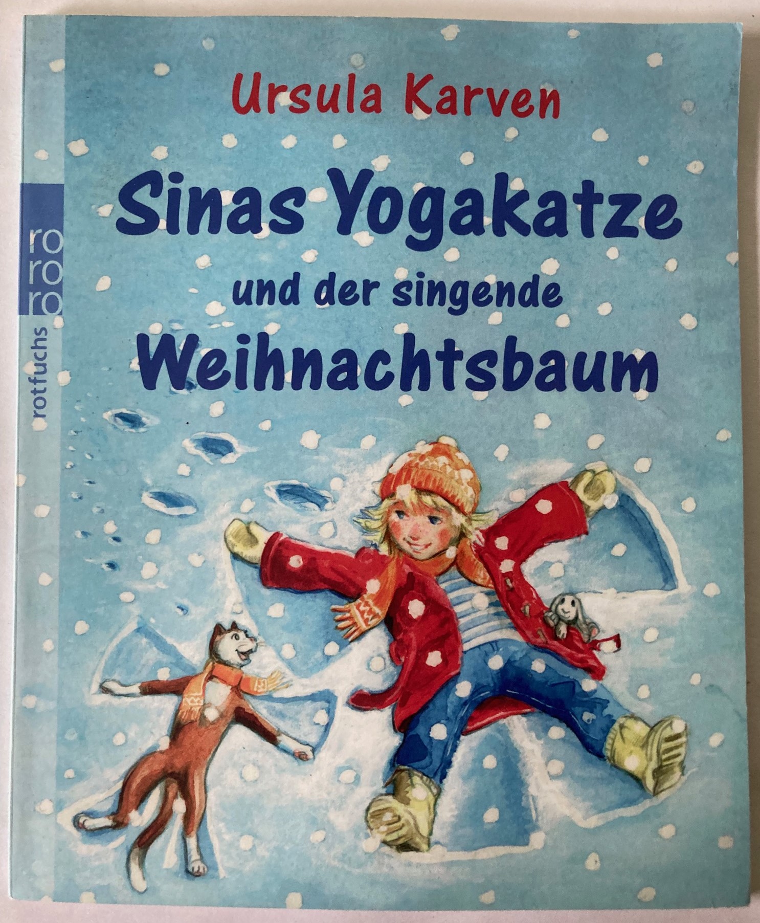 Karven, Ursula  Sinas Yogakatze und der singende Weihnachtsbaum 