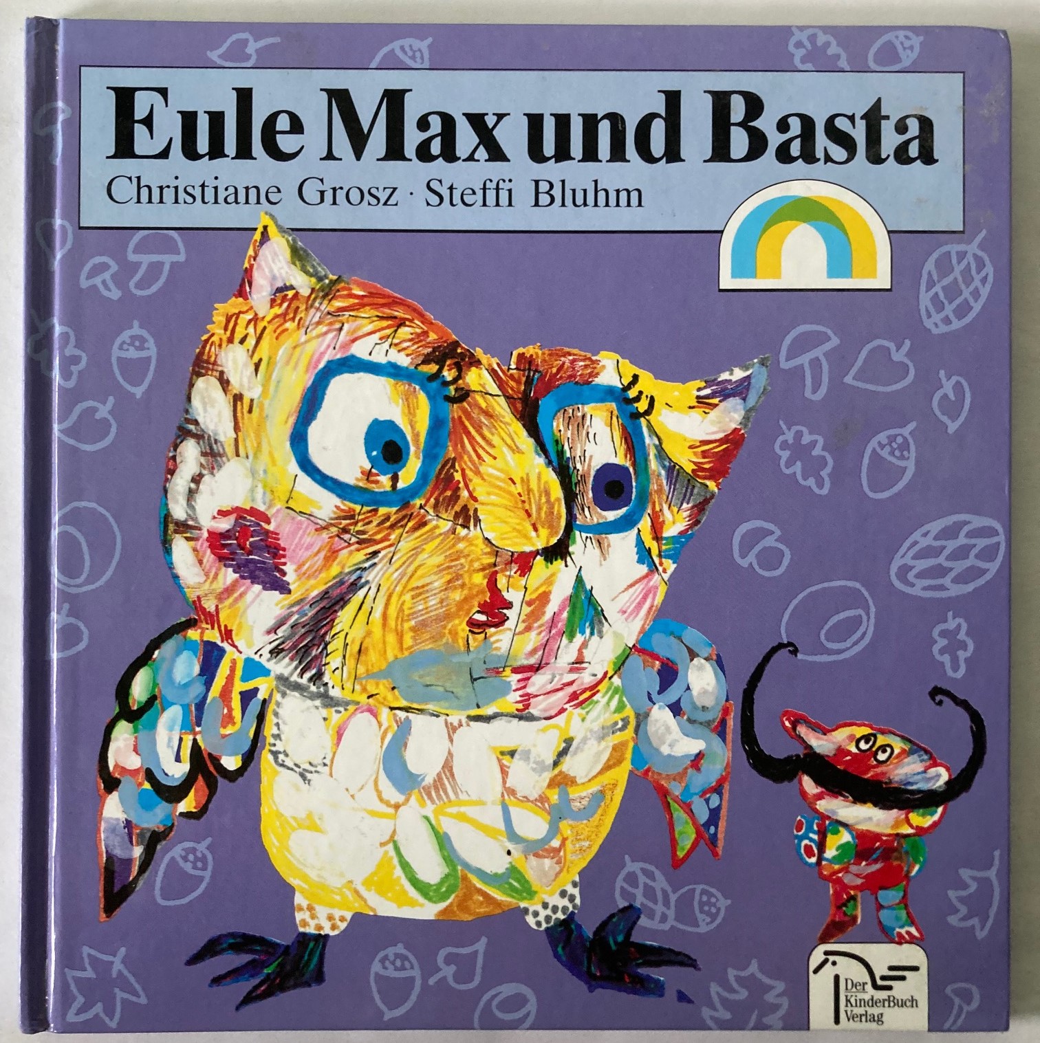 Christiane Grosz/Steffi Bluhm  Eule Max Und Basta 