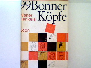 Walter Henkels  99 Bonner Köpfe 