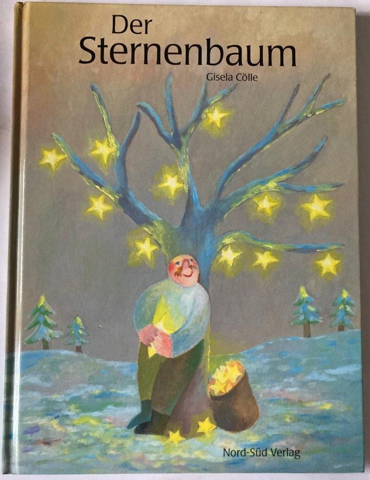 Cölle, Gisela  Der Sternenbaum 