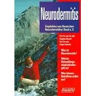 Borelli, Siegfried/Rakoski, Jürgen  NEURODERMITIS. Was ist Neurodermitis? Welche Behandlungsmöglichkeiten gibt es? Was können Betroffene selbst tun? 