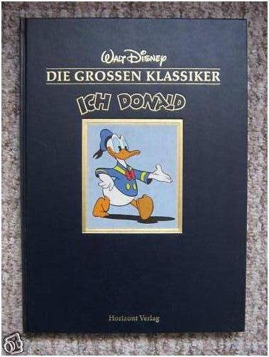 Disney, Walt  Die grossen Klassiker - Ich, Donald. 