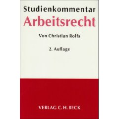 Rolfs, Christian  Studienkommentar Arbeitsrecht 