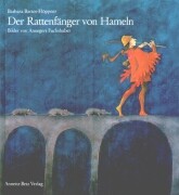 Bartos-Höppner, Barbara;Fuchshuber, Annegert  Der Rattenfänger von Hameln 