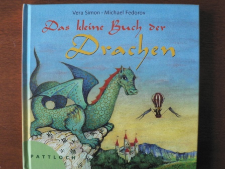 Simon, Vera  Das kleine Buch der Drachen 
