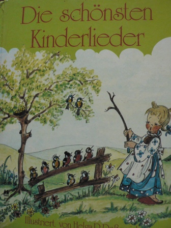 Helga R. Roßmeisl (Illustr.)  Die schönsten Kinderlieder 