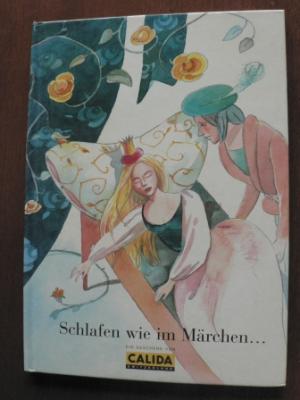 Brüder Grimm/René Rilz/Charlotte Panowsky (Illustr.)  Schlafen wie im Märchen...Dornröschen 