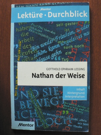 Lessing, Gotthold Ephraim/Rahner, Thomas  Nathan der Weise. Inhalt, Hintergrund, Interpretation 