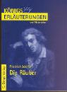 Schiller, Friedrich/Herforth, Maria-Felicitas  Die Räuber. Erläuterungen und Materialien (Band 28) 