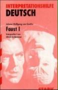 Goethe, Johann Wolfgang von/Schlemmer, Ulrich  Faust 1. Interpretationshilfe Deutsch 