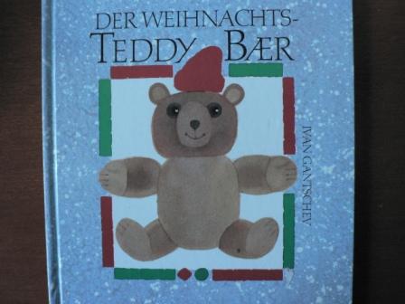 Ivan Gantschev  (Illustr.)/Peter Baumann  Der Weihnachts-Teddybär 