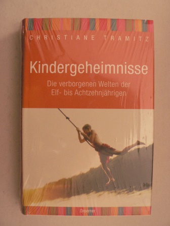 Tramitz, Christiane  Kindergeheimnisse. 