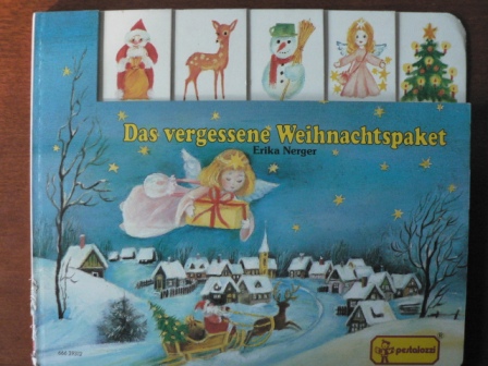 Erika Nerger  Das vergessene Weihnachtspaket 