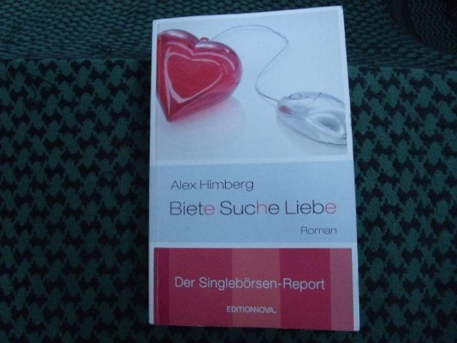 Himberg, Alex  Biete Suche Liebe  Der Singlebörsen-Report 