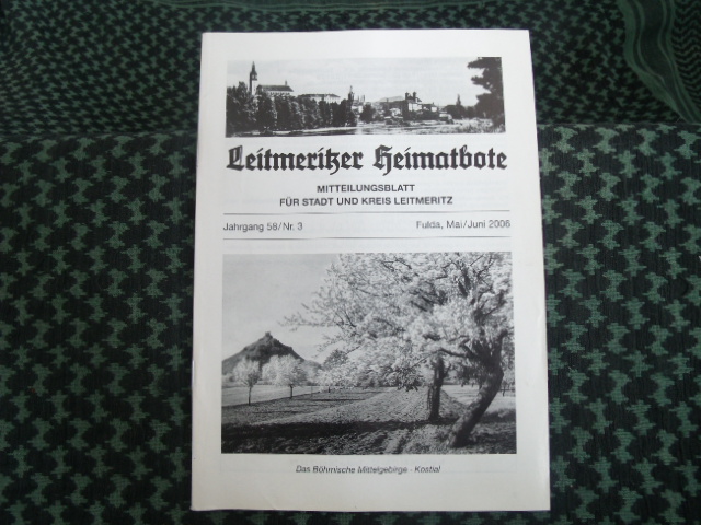   Leitmeritzer Heimatbote  Mitteilungsblatt für Stadt und Kreis Leitmeritz. Jahrgang 58/Nr.3. Mai/Juni 2006 
