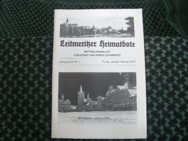   Leitmeritzer Heimatbote  Mitteilungsblatt für Stadt und Kreis Leitmeritz. Jahrgang 59/Nr.1. Januar/Februar 2007 