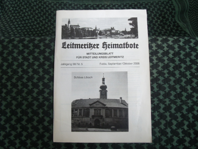   Leitmeritzer Heimatbote  Mitteilungsblatt für Stadt und Kreis Leitmeritz. Jahrgang 58/Nr.5. September/Oktober 2006 
