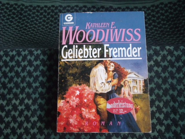 Woodiwiss, Kathleen E.  Geliebter Fremder 