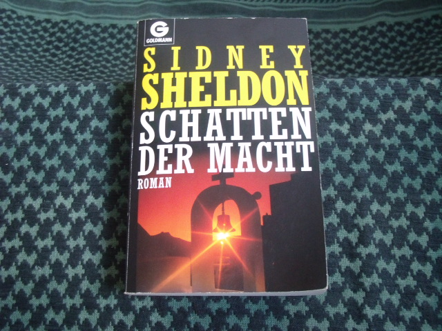 Sheldon, Sidney  Schatten der Macht  