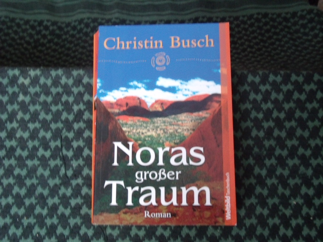 Busch, Christin  Noras großer Traum 
