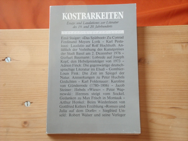 Steiner, Beatrice (Hrsg.)  Kostbarkeiten. Essays und Laudationes zur Literatur des 19. und 20. Jahrhunderts.  