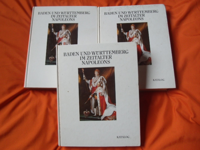   Baden und Württemberg im Zeitalter Napoleons (3 Bände) 