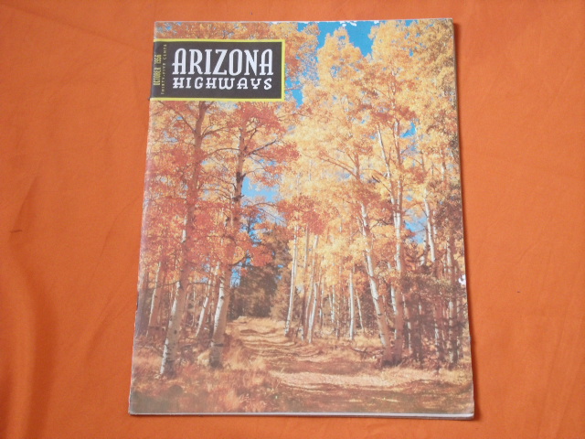 Carlson, Raymond (Hrsg.)  Arizona Highways. October 1956. 