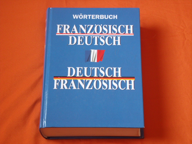 Ader, Dorothea (Hrsg.)  Wörterbuch Französisch-Deutsch / Deutsch-Französisch 
