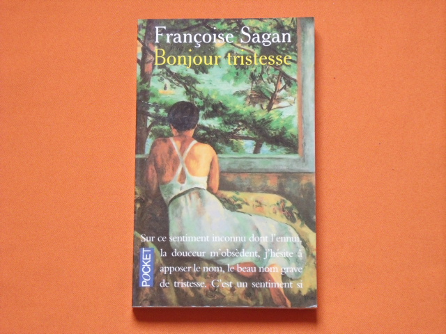 Sagan, Françoise  Bonjour Tristesse 